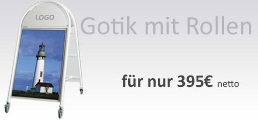 Werbeaufsteller-Gotik Werbeaufsteller-Gotik